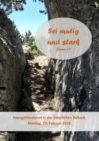 Hausgottesdienst Fastenzeit 2026 - Sei mutig und stark